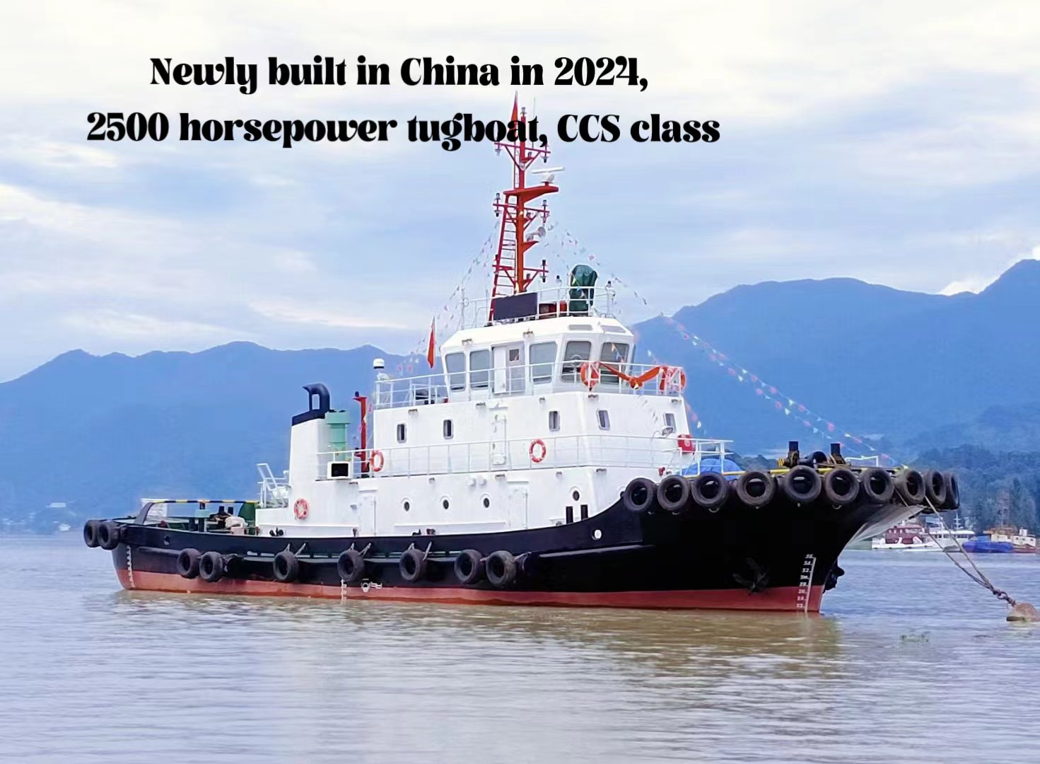 Newly built in China in 2024, 2500 horsepower tugboat, CCS class